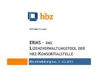 Bild: ERMS - Das Lizenzverwaltungstool der hbz-Konsortialstelle