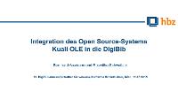 Bild: Integration des Open Source-Systems Kuali OLE in die DigiBib